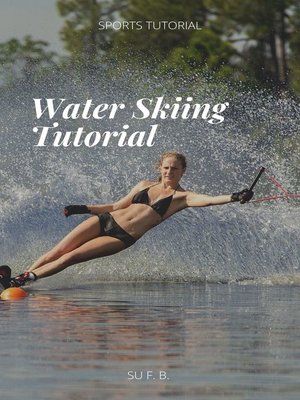 cover image of Water Skiing Tutorial